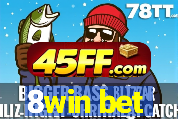 8win bet